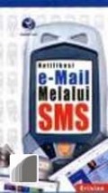 Notifikasi e-Mail Melalui SMS