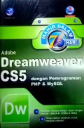 Mahir Dalam 7 Hari: Adobe Dreamweaver CS5 Dengan Pemrograman PHP & MySQL