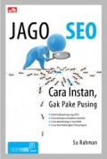 Jago Seo Cara Instan Gak Pake Pusing