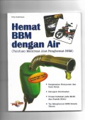 Hemat BBM dengan Air: Panduan Membuat Alat Penghemat BBM