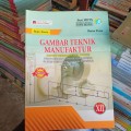 GAMBAR TEKNIK MANUFAKTUR KELAS XII
