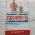 Jurus Cerdas Mebasmi Virus Komputer Sampai Ke Akarnya-Akarnya