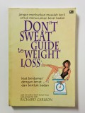 don't Sweat Guide to Weight loss