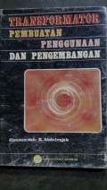 Transformator Pembuatan Penggunaan dan Pengembangan