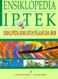 Ensiklopedia IPTEK : Ensiklopedia Sains Untuk Pelajar dan Umum Jilid 4 
