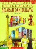 Muatan Lokal Ensiklopedia Sejarah dan Kebudayaan Jilid 8 : Sejarah Nasional Indonesia 