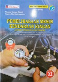 Pemeliharaan Mesin Kendaraan Ringan : Untuk SMK/MAK Kelas XI