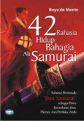42 Rahasia Hidup Bahagia Ala Samurai