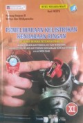 Pemeliharaan Kelistrikan Kendaraan Ringan: Bidang Keahlian Teknologi dan Rekayasa C3 untuk SMK/MAK Kelas XI