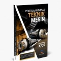 Pekerjaan Dasar Teknik Mesin SMK / MAK Kelas X
