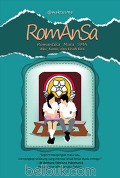 Romansa : Romantika Masa SMA Aku, Kamu, dan Kisah Kita