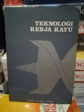 Teknologi Secara Bergambar : Teknologi Kayu